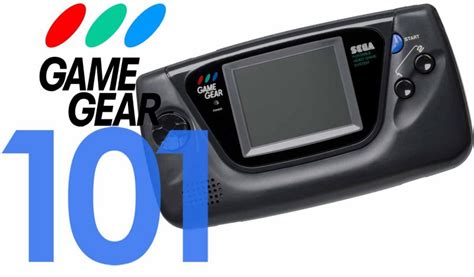 Sega Game Gear 101: A Beginner’s Guide .